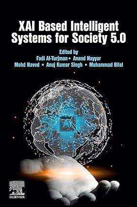 XAI Based Intelligent Systems for Society 5.0